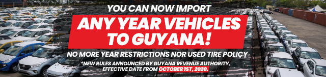 Now you can import any year vehicle to Guyana