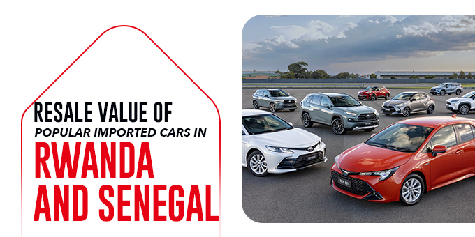 Resale Value of Popular Imported Cars in Rwanda and Senegal