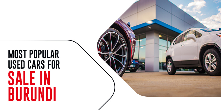Most Popular Used Cars for Sale in Burundi