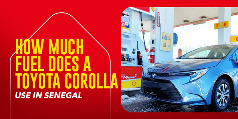How Much Fuel Does a Toyota Corolla Use in Senegal