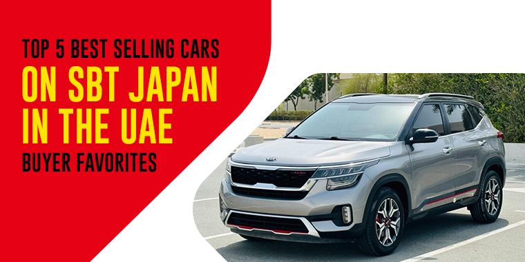 Top 5 Best Selling Cars on SBT Japan in the UAE: Buyer Favorites