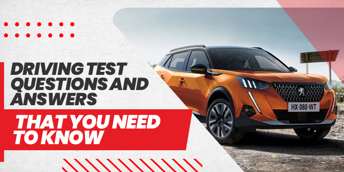 Driving Test Questions and Answers That You Need to Know