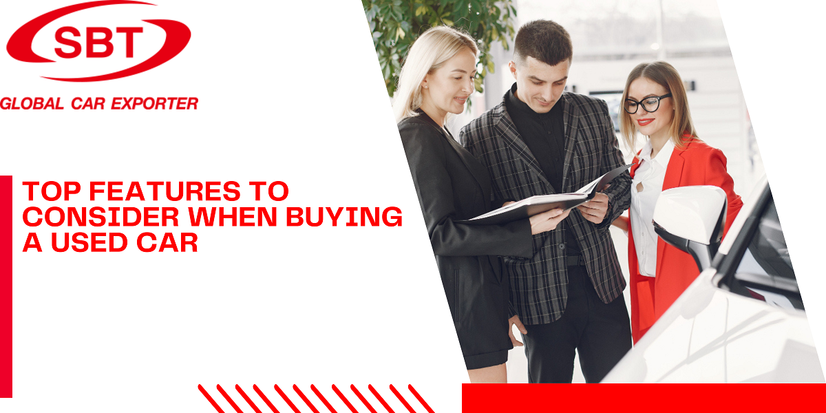 Top Features to Consider When Buying a Used Car